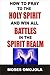 How To Pray Your Way To Breakthroughs, Health And Success (How to Pray, How to Pray to God, Deliverance Prayers, Prayers for Strength,Praying in Tongues,Praying in the Spirit,Health Tips)