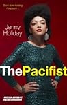 The Pacifist by Jenny  Holiday
