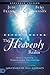 Experiencing the Heavenly Realms Expanded Edition: Keys to Accessing Supernatural Encounters