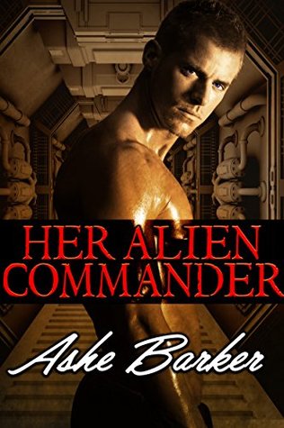 Her Alien Commander (Kindle Edition)