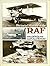 Pictorial History of the RAF, Volume 1 1918-1939 by John W.R. Taylor
