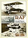 Pictorial History of the RAF, Volume 1: 1918-1939