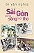 Sài Gòn – Dòng sông tuổi thơ