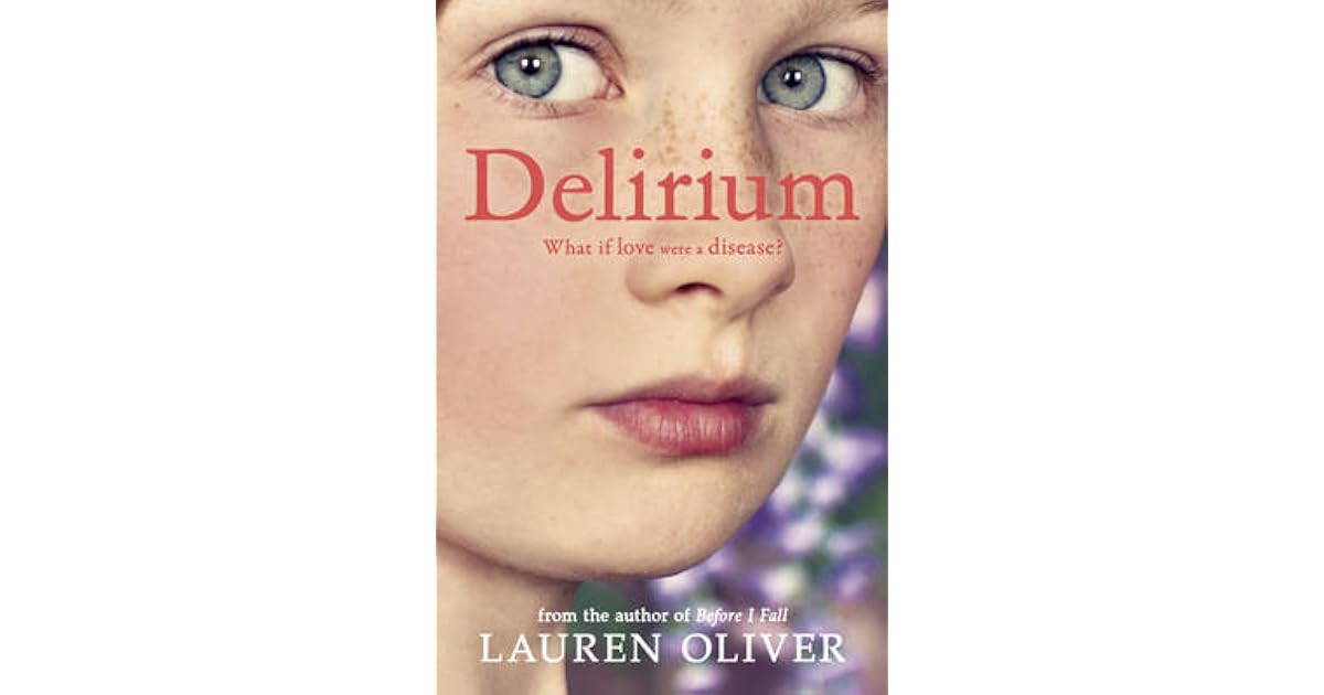 Delirium (Delirium, 1) by Lauren Oliver