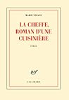 La Cheffe, roman ...