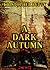 A Dark Autumn