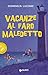 Vacanze al faro maledetto by Domenica Luciani