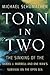 Torn in Two: The Sinking of the Daniel J. Morrell and One Man's Survival on the Open Sea