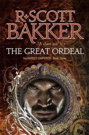 The Great Ordeal (Aspect-Emperor, #3)