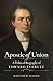 Apostle of Union: A Political Biography of Edward Everett (Civil War America)