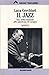Il jazz. Una civiltà musicale afro-americana ed europea by Luca Cerchiari