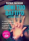 Ogni tuo battito by Sophie  Jackson