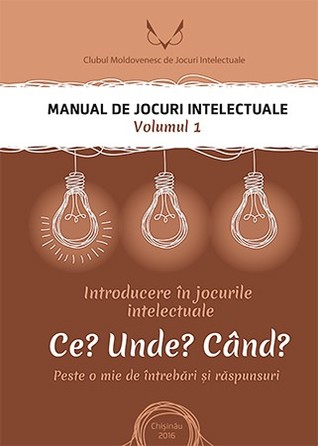 Manual de Jocuri Intelectuale. Volumul 1