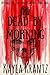 Dead by Morning (Rituals of the Night #1)