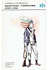 Saratoga-Yorktown 1777-1781 by Izabella Rusinowa