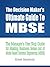 The Decision Maker's Ultimate Guide to MBSE: The Manager's One Stop Guide for Making Business Sense of Model-Based Systems Engineering (MBSE)