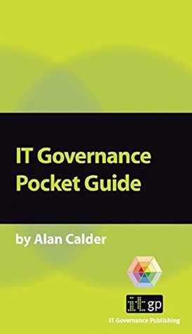 IT Governance: A Pocket Guide (Kindle Edition)