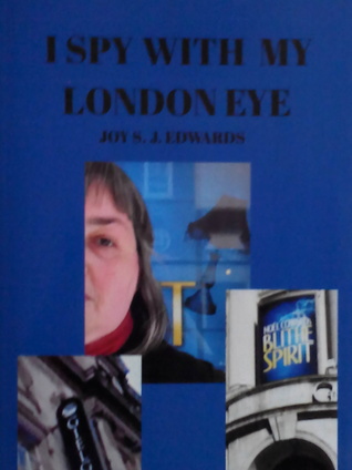 I SPY WITH MY LONDON EYE