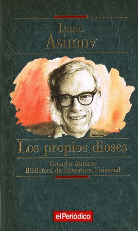 Tapa de Los propios dioses (Isaac Asimov)