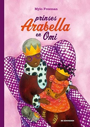 Prinses Arabella en Omi (Hardcover)