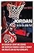 Jordan, la loi du plus fort (SPORT LG) (French Edition)
