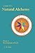CS12-1 Natural Alchemy: Evolution of Life (Brotherhood of Light Lessons Book 13)