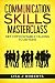 Communication Skills Master...