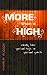 More Than a High: Moving fr...