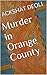 Murder in Orange County