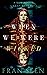 When We Were Wicked