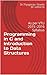 Programming in C and Introduction to Data Structures: As per VTU 2015 -2016 Syllabus