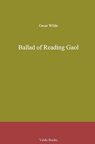 The Ballad of Reading Gaol