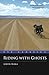 Riding with Ghosts (Eye Classics Book 0)