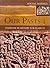 Our Pasts - I