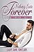Nothing Lasts Forever: Virginia Templeton Stories