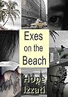 Exes on the Beach by Hope Izzati