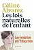 Les Lois naturelles de l'enfant: La Révolution de l'éducation