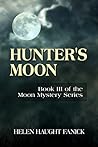Hunter's Moon (Moon Mystery Series, #3)
