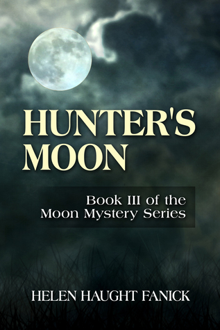 Hunter's Moon (Moon Mystery Series, #3)