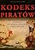 Kodeks piratów: od szlachetnych złodziei do współczesnych przestępców