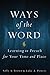 Ways of the Word: Learning to Preach for Your Time and Place