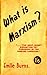 What Is Marxism?