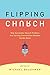 Flipping Church by Michael Baughman