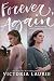 Forever, Again by Victoria Laurie