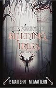 Forest of Bleeding Trees: Part 5: The Raven Born