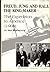 Freud, Jung, and Hall the King-Maker: The Historic Expedition to America (1909)