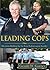 Leading Cops: Decision-Making for the Law Enforcement Leader