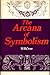 The Arcana of Symbolism