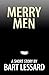 Merry Men: A Short Story