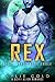 Rex (Rebel Lords, #3)